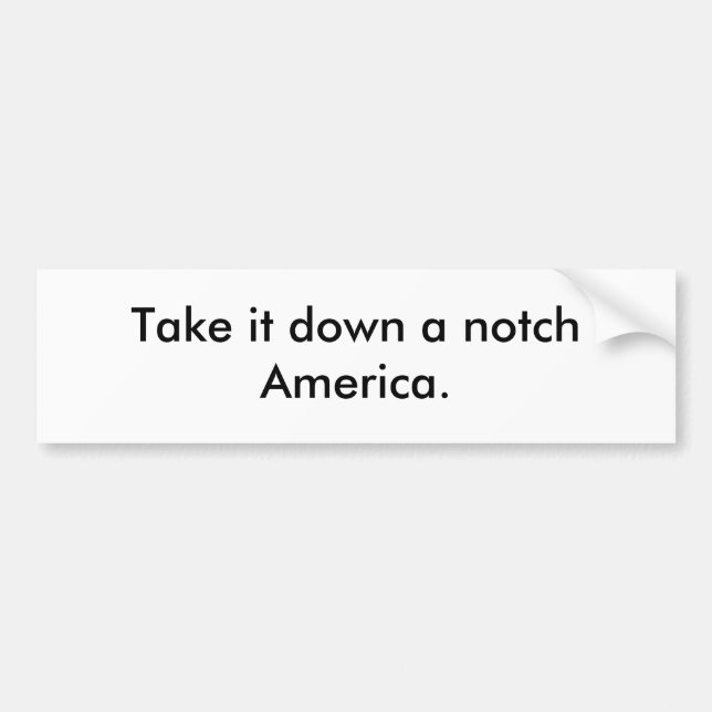 take it down bumper sticker (Front)