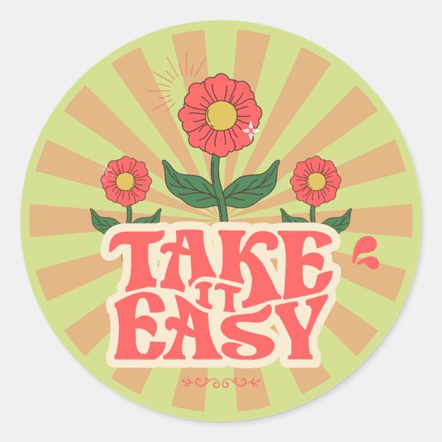 take it easy classic round sticker (Front)