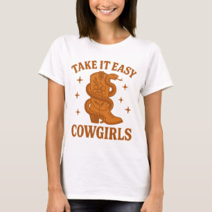 Take It Easy Cowgirls Retro Western Boho T-Shirt