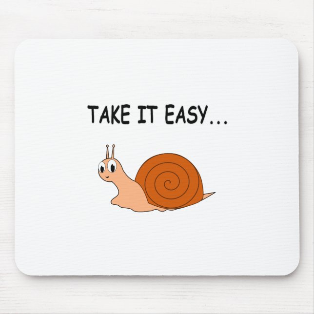 Take It Easy Cute Cartoon Snail Mouse Pad (Front)
