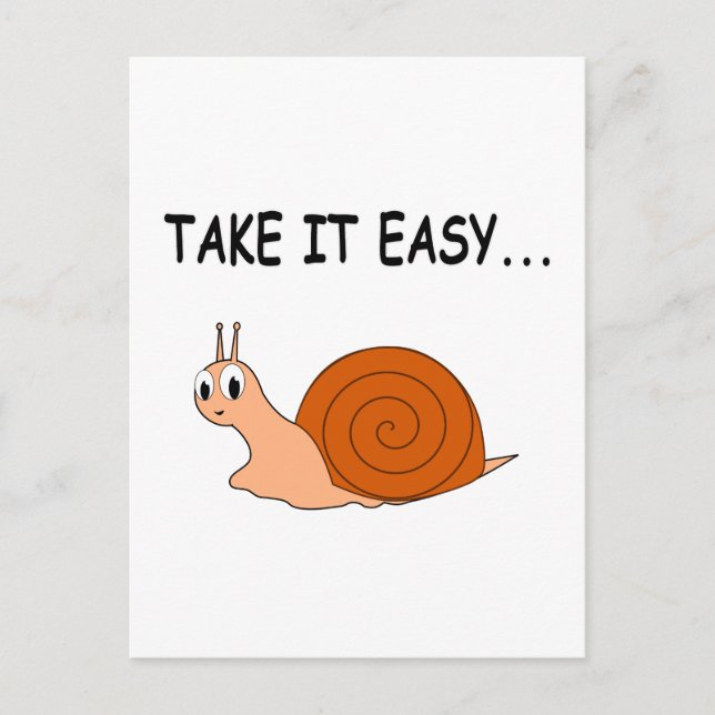 Take It Easy Cute Cartoon Snail Postcard (Front)