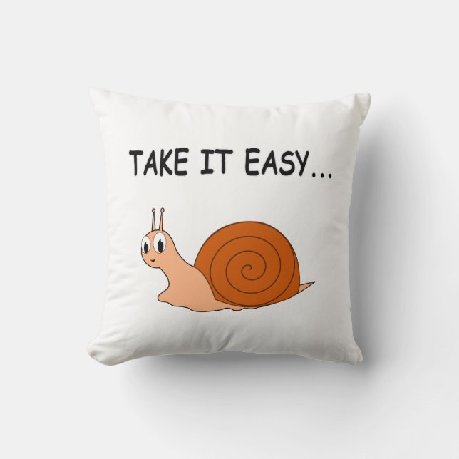 Take It Easy Cute Cartoon Snail Throw Pillow (Front)