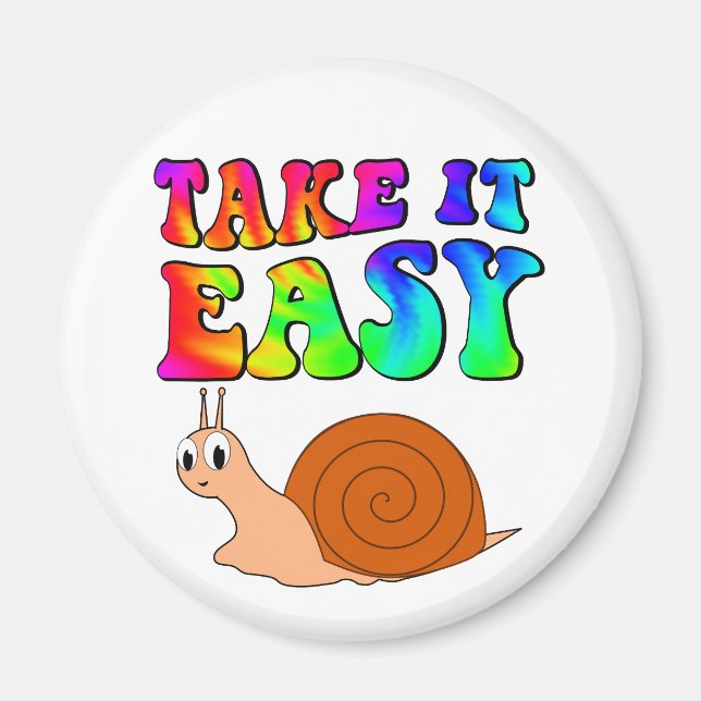 Take It Easy Cute Cartoon Snail With Groovy Text Magnet (Front)