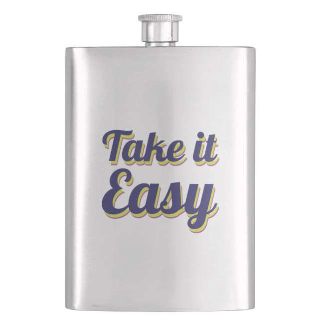 Take it easy flask (Front)
