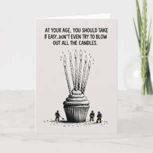 Take It Easy – Funny Over-the-Hill Birthday Card