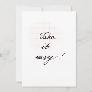 Take it easy minimal handwritten card