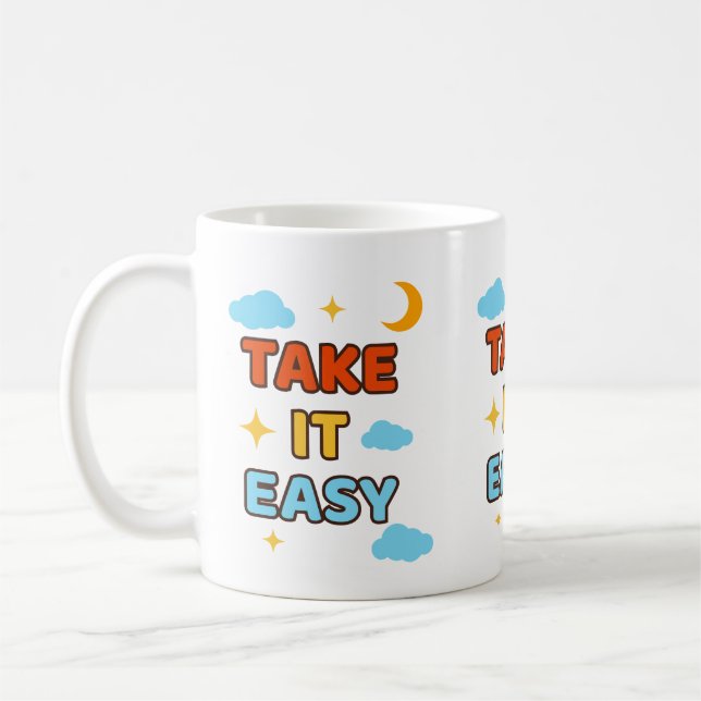 Take It Easy - Mug (Left)