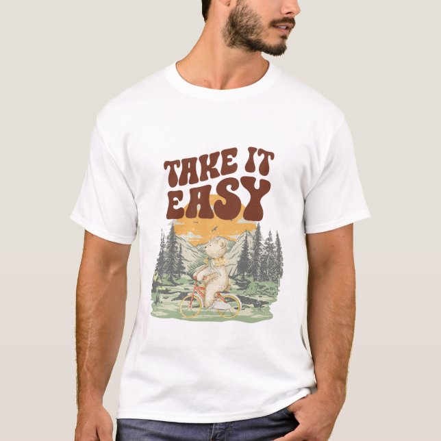 Take it easy T-Shirt (Front)