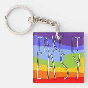 TAKE IT EASY + your background Keychain