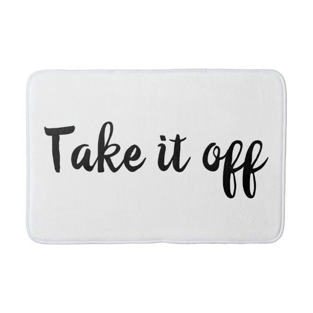 Take it off Bath Mat (Front)
