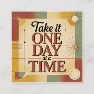 Take It One Day At A Time Calling Card