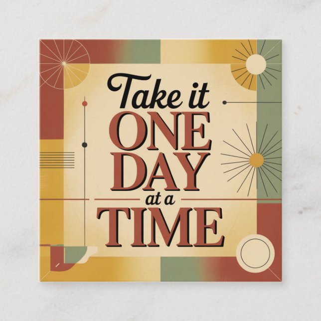 Take It One Day At A Time Calling Card (Front)