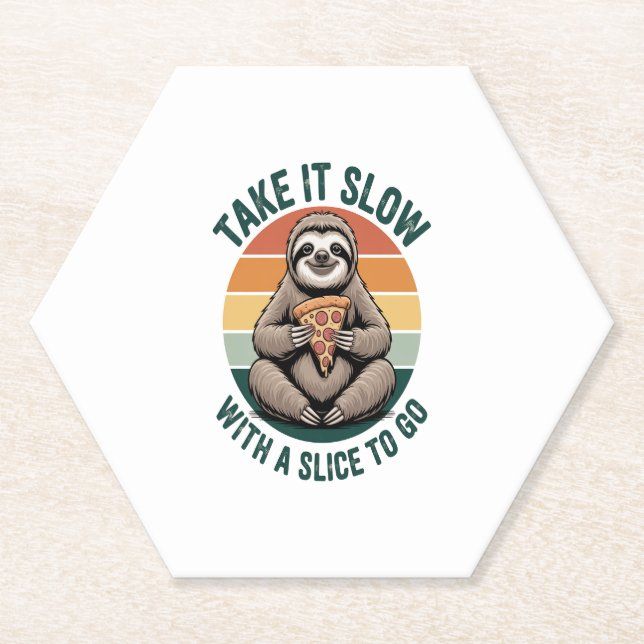 Take It Slow with a Slice to Go Paper Coaster (Front)