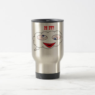 Take it With You in a Coffee Beverage Hot or Cold Travel Mug