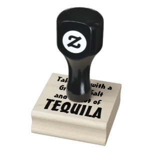Take Life With a Grain of Salt & A Shot of TEQUILA Rubber Stamp