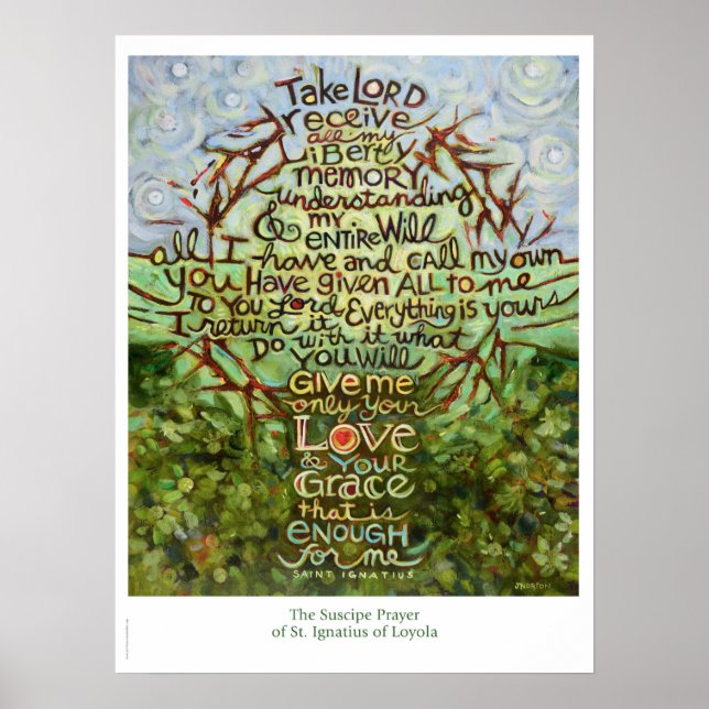 Take Lord, Receive...St Ignatius Prayer Poster (Front)