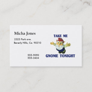 Take Me Gnome Tonight Business Card