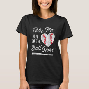 Take Me Out To The Ball Game Baseball Heart Cute M T-Shirt