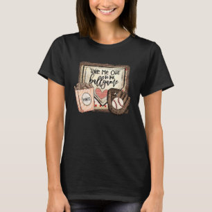 Take Me Out To The Ball Game Baseball Softball Leo T-Shirt
