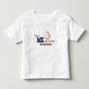 Take Me Out to the Ball Game Toddler T-shirt