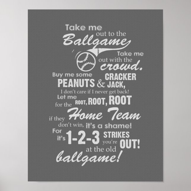 Take Me Out To The Ballgame - Grey Poster (Front)