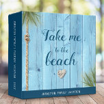 Take me to beach light blue coastal wood keepsake binder<br><div class="desc">Keep your summer memories close to your heart all year long with this beachy light blue wood with nautical rope, coastal sea grass and coral heart rock, personalized keepsake photo binder. Personalize the custom text with your family’s name, vacation location and year. Be ready to be transported back to your...</div>