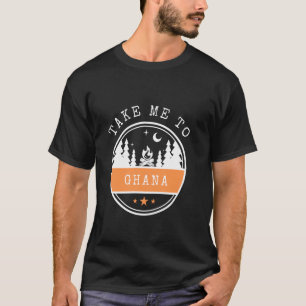 Take Me To Ghana Vacation travel Ghana T-Shirt