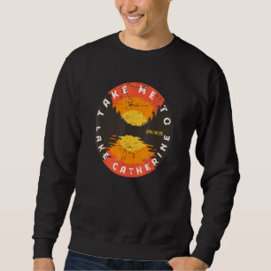 Take Me To Lake Catherine - Arkansas Water Sunset Sweatshirt