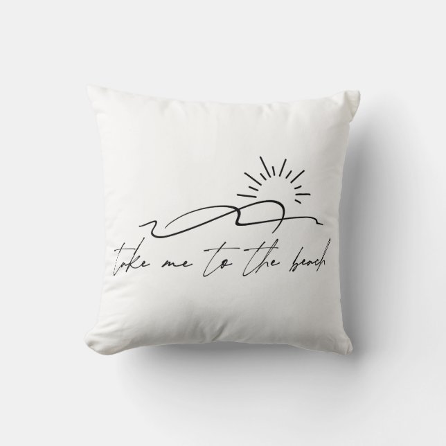 Take Me to the Beach Throw Pillow (Front)