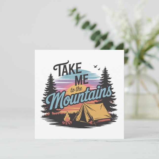 Take Me To The Mountains - Nature Camping (Standing Front)