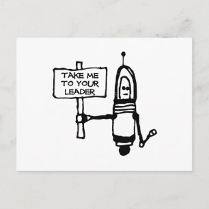 Take Me To Your Leader Postcard