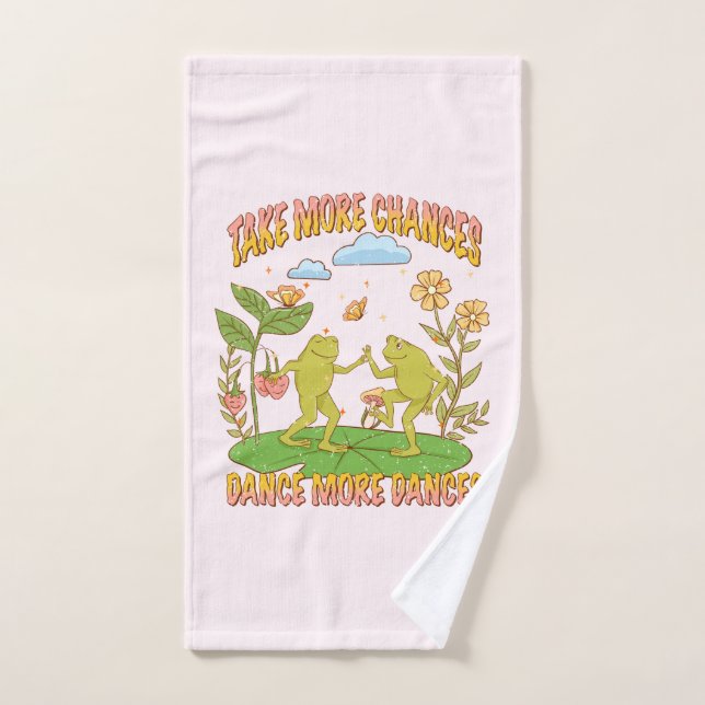 Take More Chances, Dance More Dances Bath Towel Set (Hand Towel)