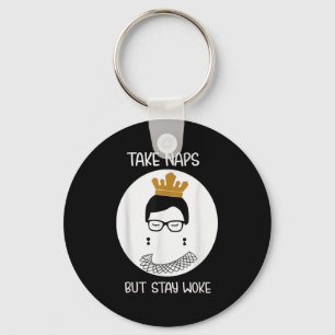 Take Naps But Stay-woke Gift  Keychain