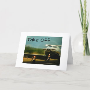 TAKE OFF-ENJOY YOUR NEW ADVENTURE CARD