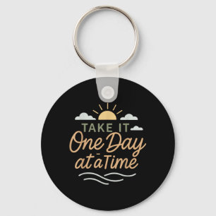 Take One Day At A Time Mental Health Calm Keychain