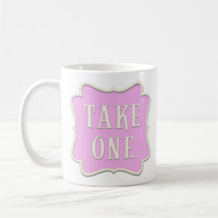 "Take One" Fairytale Tea Party Pastel Pink Coffee Mug