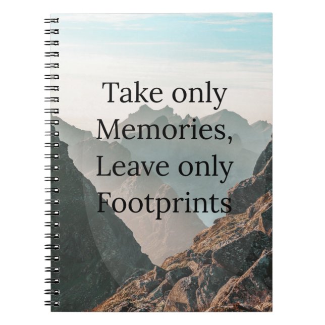 Take Only Memories Notebook (Front)