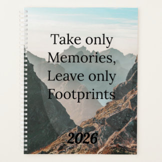 Take Only Memories Planner