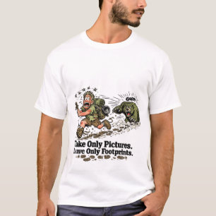 Take only pictures funny hiker T-Shirt