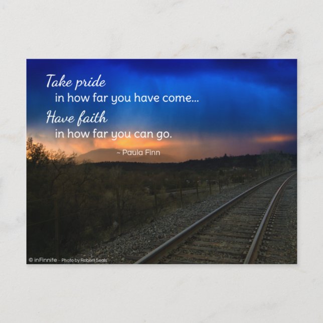Take pride in how far you have come... postcard (Front)