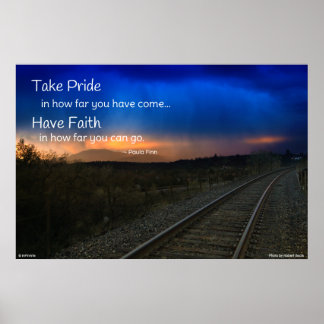 Take pride in how far you have come... poster