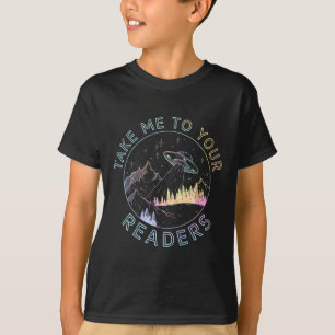 Take Reading English Teacher Library Alien Space T T-Shirt
