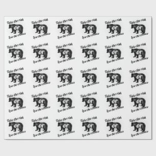 Take Risk – Motivational Quote Bear Graphic Design Wrapping Paper