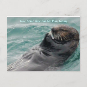 Take some time out for Play. Postcard