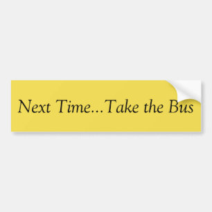 Take The Bus Bumper Sticker