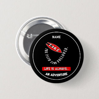 Take the path less followed 2 inch round button
