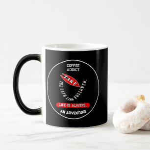 Take the path less followed  magic mug