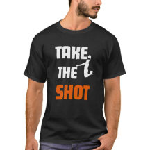 Take the Shot Basketball Motivational Sports 
