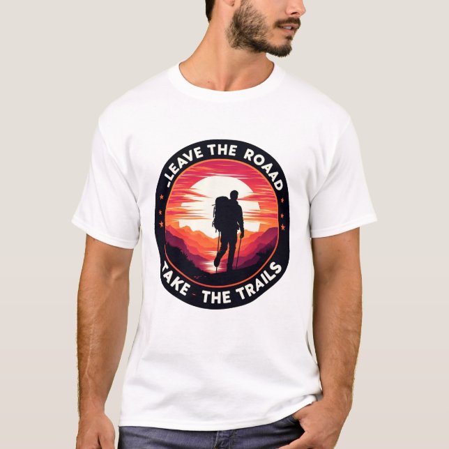 Take the Trails | Trail Runner | Hiking T-Shirt (Front)