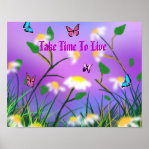 Take Time To Live Spring Daisy Theme, Poster